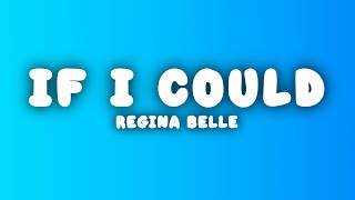 Regina Belle  If I Could s