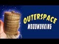 Woodworking In Outerspace