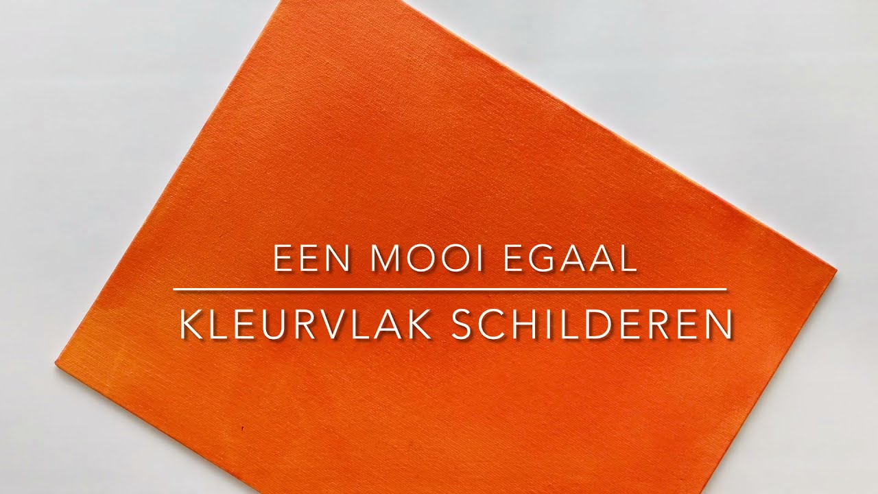 zeker Maand Polijsten Hoe kan ik een mooi egaal kleur-vlak, achtergrond, ondergrond schilderen  met acryl-verf of olieverf - YouTube