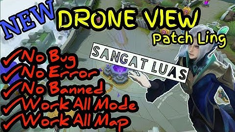 UPDATE !! Drone View Terbaru Patch Ling 100% Work - Sangat Luas (Satelit)
