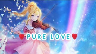 LYRICS - PURE LOVE  ( lirik dan terjemahan )