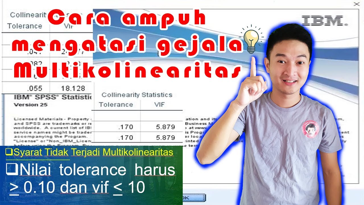 Cara Mengatasi Gejala Multikolinearitas dengan SPSS 