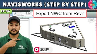 #04 Navisworks Tutorial: How to Export NWC from REVIT? Profile