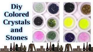 How to Color Glass Shards or Crystals and Even Stones