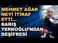 Mehmet Ağar neyi itiraf etti… Barış Terkoğlu’ndan deşifresi