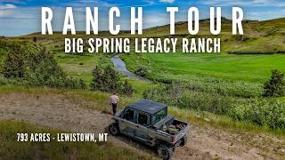 Ranch Tour | Big Spring Legacy Ranch | Lewistown, Mt