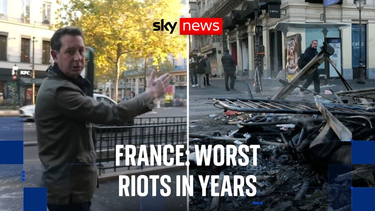 France protests: Sky News witnesses 'total mess with debris everywhere' after worst riots in years
