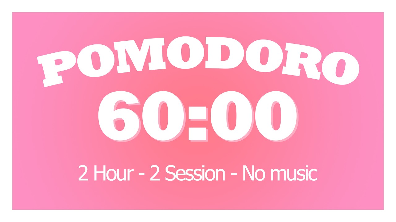 2 Hours Study With Me 🎀 Pomodoro 60/10 🎧 No Music ⏰ 60 Minute Focus ...