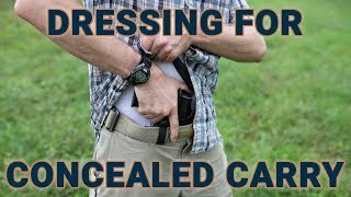 Practical tips to dress for carrying a concealed gun