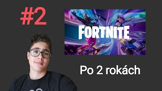 Fortnite po delší době... #2 #gameplay #fortnite