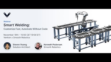 Smart Welding: Customize Fast, Automate Without Code