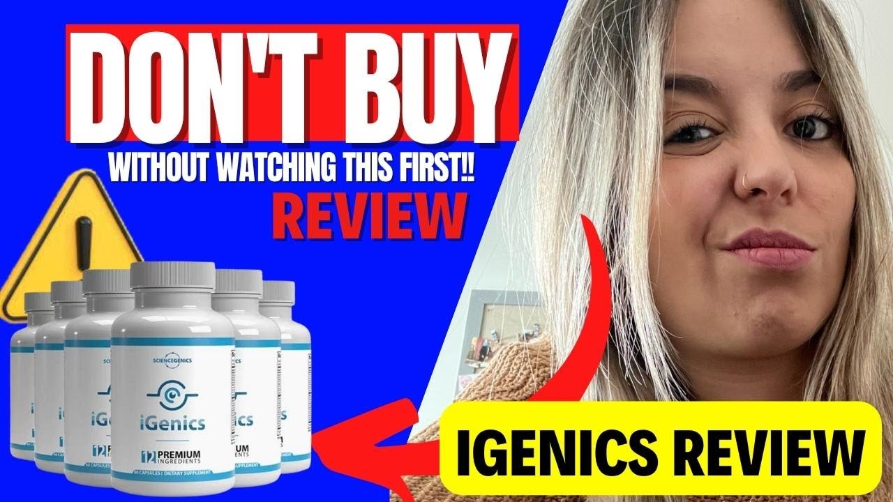 IGENICS REVIEW 2022 – ((BEWARE!))- iGenics Review – iGenics Reviews – iGenics Supplement Review ⚠️