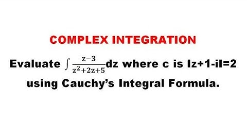 Complex Integration -Problem based on cauchy