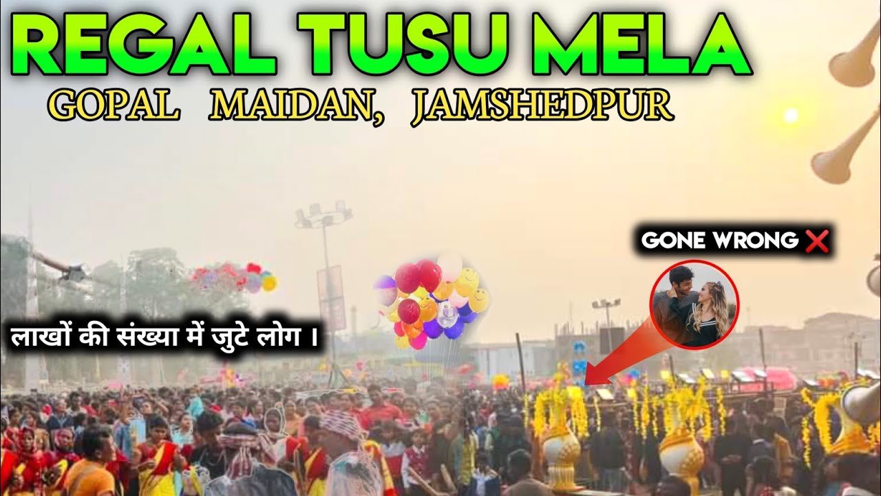 Regal Tusu Mela 😍 Jamshedpur | Apni sanskriti 🔥 Mokor porob Mela | Gopla maidan Jamshedpur