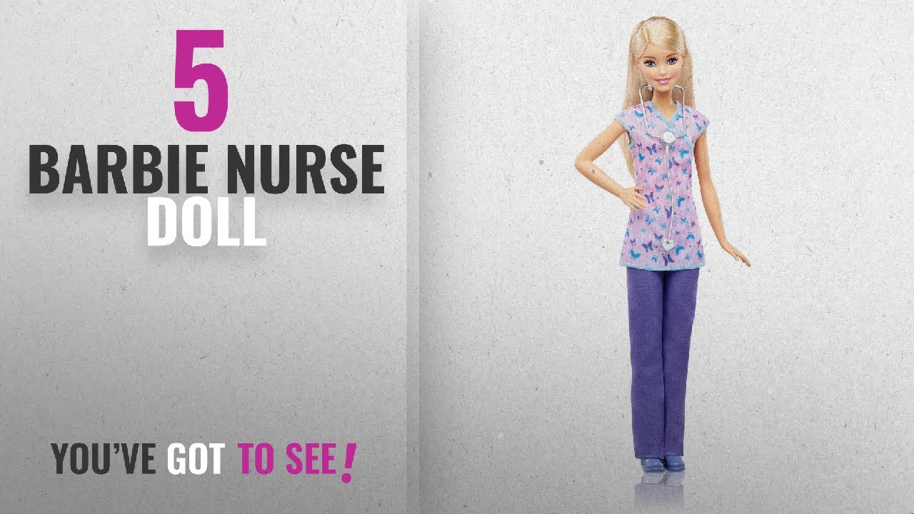 Top 10 Barbie Nurse Doll [2018]: Barbie Careers Nurse Doll