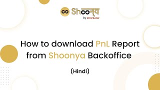 How to download PnL Statement on Shoonya(Hindi)!