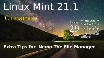 Linux Mint 21.1 - Cinnamon - Nemo File Manager Extra Search Tips.