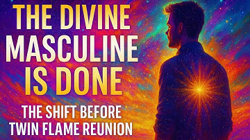 The Divine Masculine Is DONE: The Shift Before Twin Flame Reunion 🔥 Lion Of God 🔥