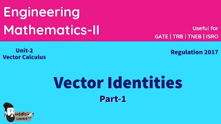 Vector Identities -Part 1 | Solved Problem | Vector Calculus | Engineering Mathematics-2