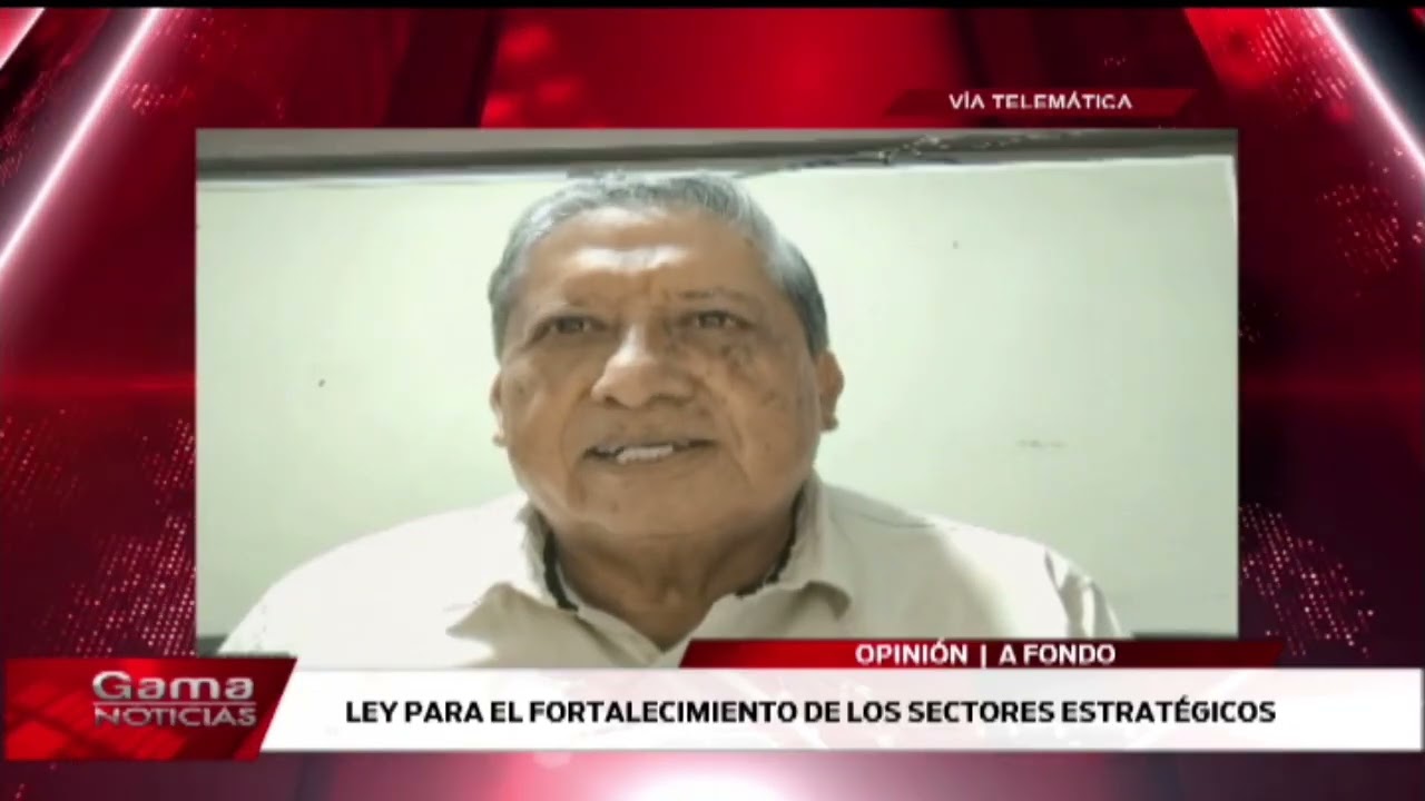 🔴 A Fondo | Ley para el Fortalecimiento de los Sectores Estra tégicos. /  3/3/2026