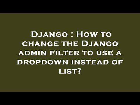 Django : How