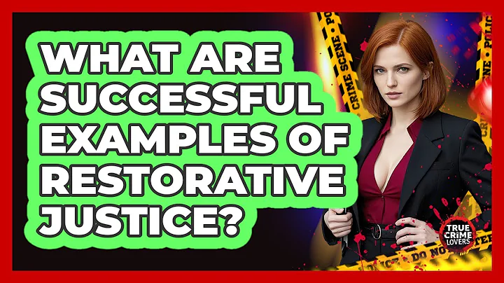 What Are Successful Examples Of Restorative Justice? - True Crime Lovers