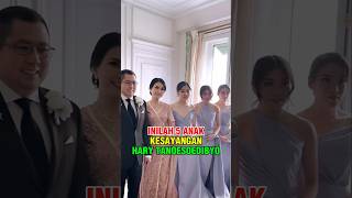 5 ANAK KESAYANGAN HARY TANOESOEDIBYO 5 ANAK KESAYANGAN HARY TANOESOEDIBYO