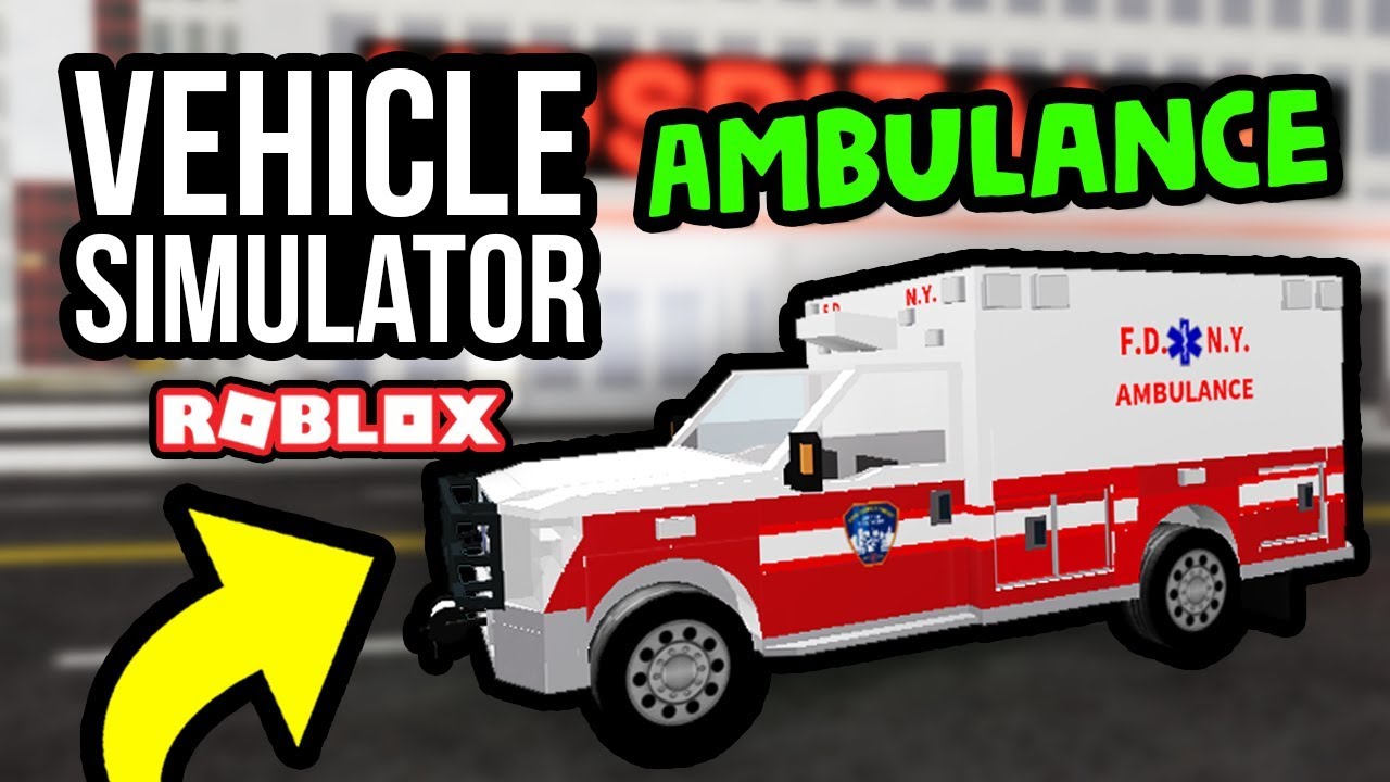 Ambulance Roblox Vehicle Simulator 35 - air ambulance roblox