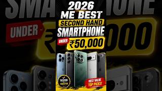 2026 Me Best Second Hand Smartphones Under ₹50,000 #smartphone #secondhandphone #tech #techsrun2.0