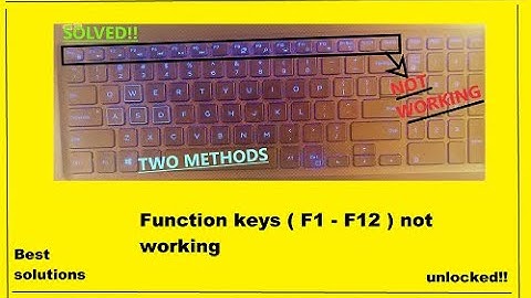Function keys (F1-F12) not working. how to unlock Volume,brightness,  fixed.Two methods.100% working