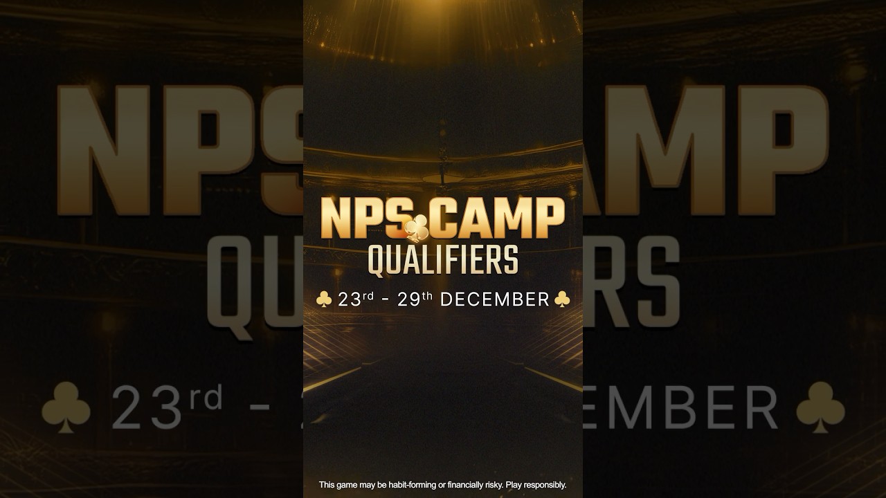 NPS Camp Qualifiers | 23rd - 29th December
