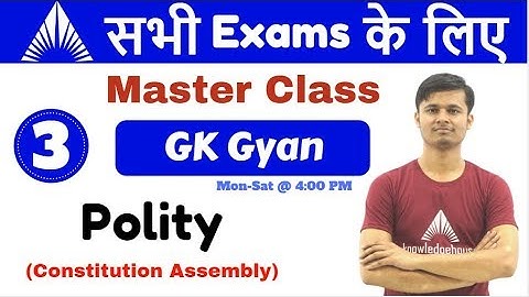 4:00 PM - Master Class For All exams Live Class | GK By Divyanshu Sir | Polity Constitution Assembly