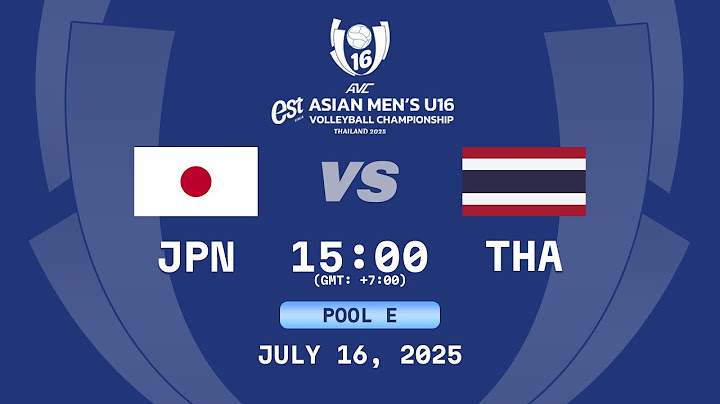JPN - THA/POOL E/Asian Men's U16 2025