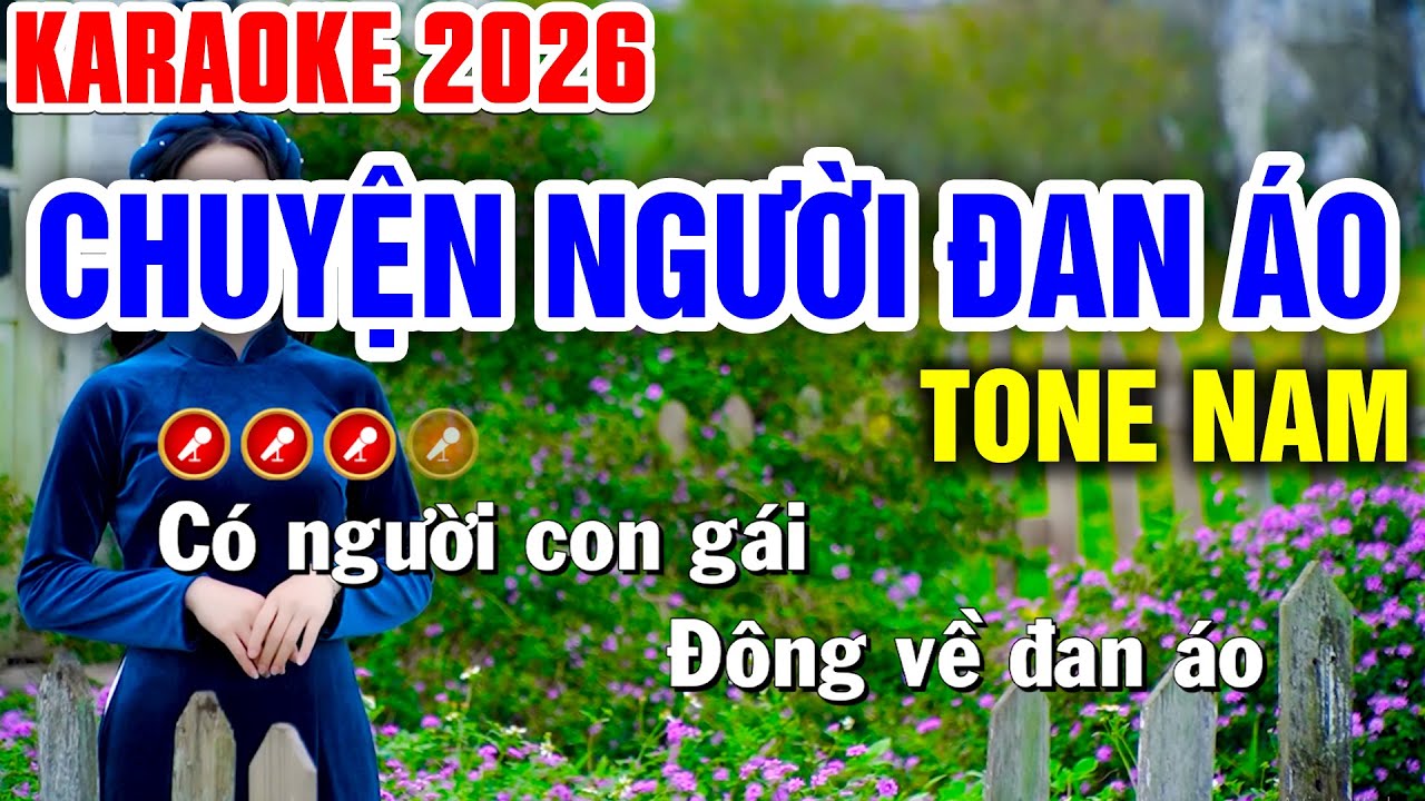 ✔CHUYỆN NGƯỜI ĐAN ÁO Karaoke Nhạc Sống 2026 Tone Nam - Tình Trần Karaoke