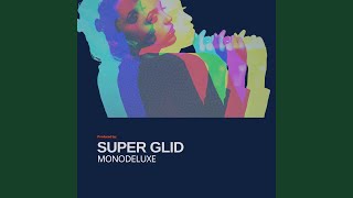 Super Glid (Step Radio Mix)