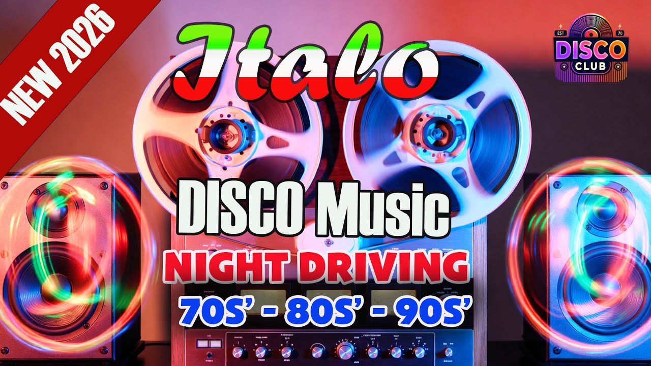 Italo Disco Driving Music – Nonstop DJ Mix 🔊 Bass Boosted 2026