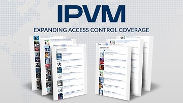 IPVM Expanding Access Control Coverage