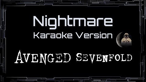 Avenged Sevenfold • Nightmare (CC Karaoke / Instrumental)