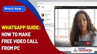 How to make free video call from PC; WhatsApp Guide | Asianet Newsable screenshot 3