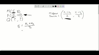 Find the coordinates of the other endpoint of each segment, given its midpoint and one endpoint. Se…