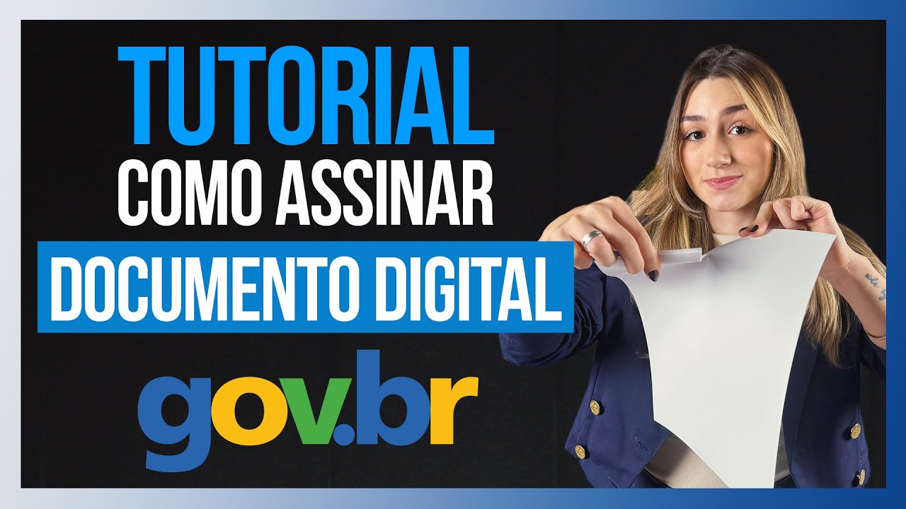 TUTORIAL COMPLETO: COMO ASSINAR DOCUMENTOS DIGITALMENTE COM VALIDADE JURÍDICA E DE GRAÇA