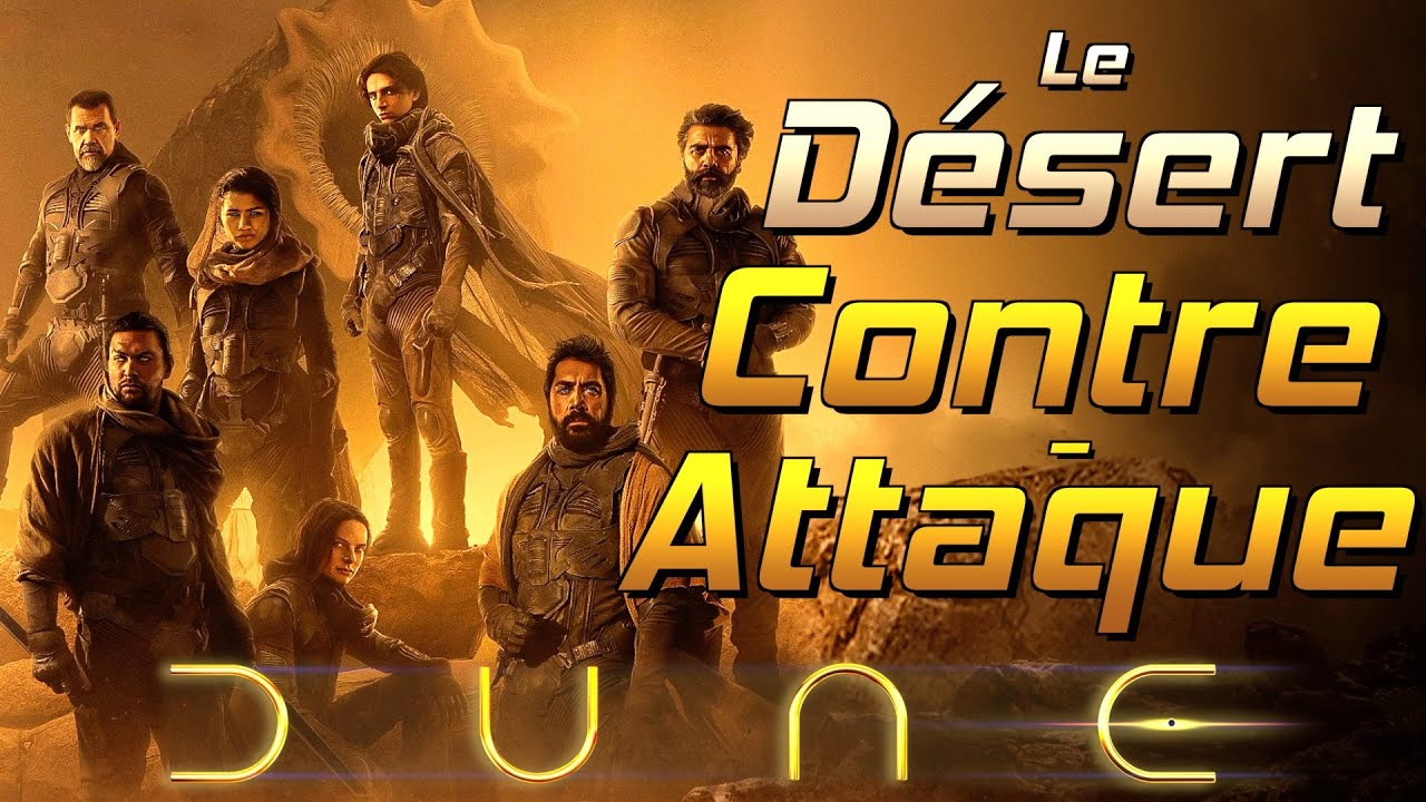 DUNE Part 1 : Le Désert CONTRE-ATTAQUE !!!