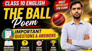 The Ball Poem// Important questions answer #class10 #class10english #sunilsir 