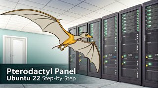 Pterodactyl Panel with Wings: Simplified Server Management | Ubuntu22 | Step-by-Step