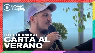 Carta al verano de Iti el Hermoso en #Perros2024 desde Mar del Plata