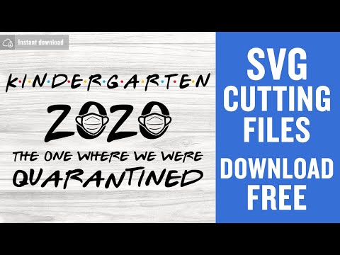 Kindergarten 2020 Svg Free Cutting Files for Cricut Instant Download