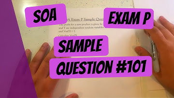 Exam P #101| SOA Sample Questions