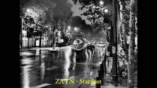 ZAYN - Stardust