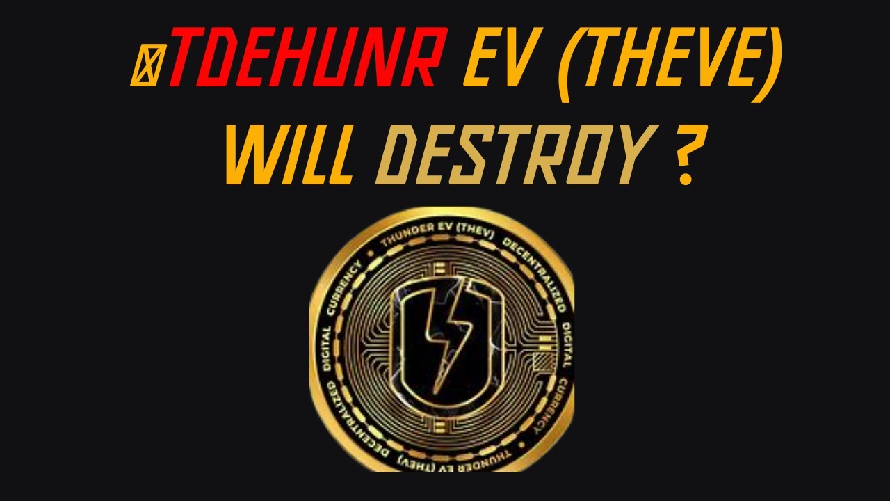 💰TDEHUNR EV (THEVE) IS HUGE PASSIVE INCOME PROJECT OF 2023||JOIN &GET BONUS REWARDS