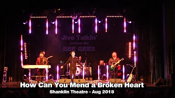 How Can You Mend a Broken Heart - Jive Talkin' Bee Gees Tribute Band